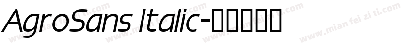 AgroSans Italic字体转换